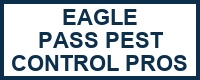 Eagle Pass Pest Control Pros